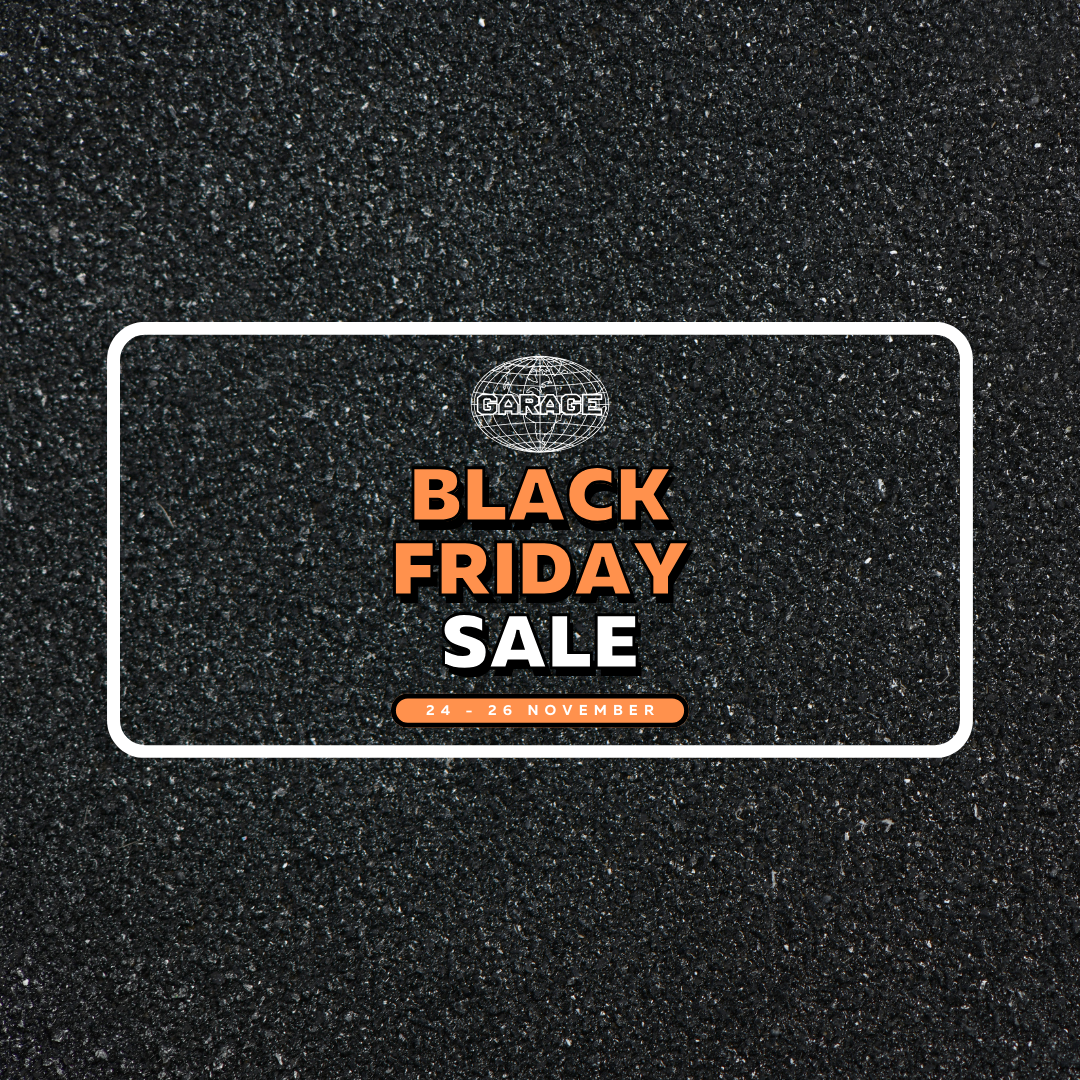 GARAGE BLACK FRIDAY DEALS